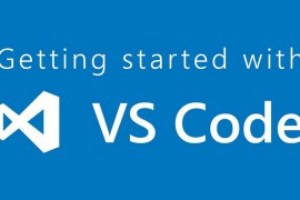 VSCode是什么？VsCode使用教程